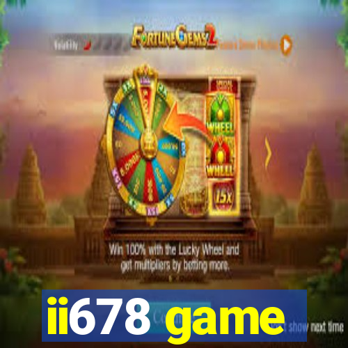 ii678 game